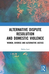  Alternative Dispute Resolution and Domestic Violence