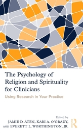 The Psychology of Religion and Spirituality for Clinicians