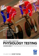  Sport and Exercise Physiology Testing Guidelines: Volume I - Sport Testing