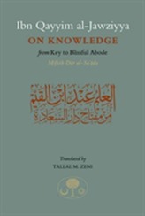  Ibn Qayyim al-Jawziyya on Knowledge