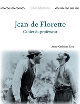  Cine-Module 1: Jean de Florette, Cahier du Professeur