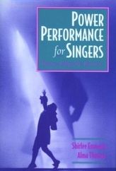  Power Performance for Singers