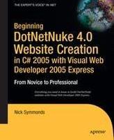  Beginning DotNetNuke 4.0 Website Creation in C# 2005 with Visual Web Developer 2005 Express