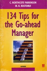  134 Tips for the Go-ahead Manager