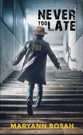  Never Too Late