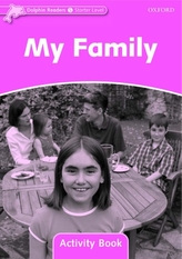  Dolphin Readers Starter Level: My Family Activity Book