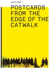  Postcards from the Edge of the Catwalk