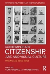  Contemporary Citizenship, Art, and Visual Culture