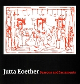  Jutta Koether - Seasons and Sacraments
