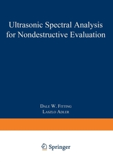  Ultrasonic Spectral Analysis for Nondestructive Evaluation