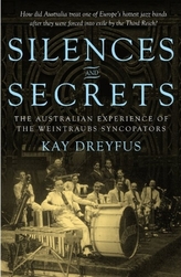  Silences and Secrets