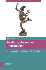  Medium, Messenger, Transmission