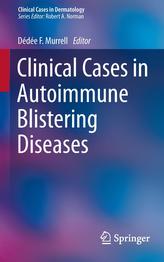  Clinical Cases in Autoimmune Blistering Diseases