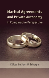  Marital Agreements and Private Autonomy in Comparative Perspective