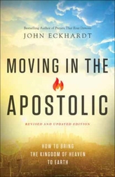  Moving in the Apostolic