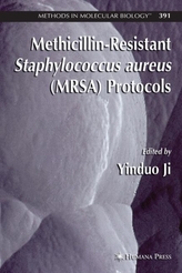  Methicillin-Resistant Staphylococcus aureus (MRSA) Protocols