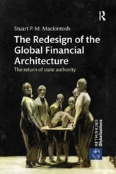The Redesign of the Global Financial Architecture