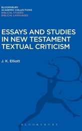  Essays and Studies in New Testament Textual Criticism