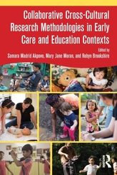  Collaborative Cross-Cultural Research Methodologies in Early Care and Education Contexts