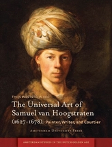 The Universal Art of Samuel van Hoogstraten (1627-1678)