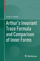  Arthur's Invariant Trace Formula and Comparison of Inner Forms