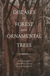  Diseases of Forest and Ornamental Trees