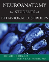  Neuroanatomy for Students of Behavioral Disorders