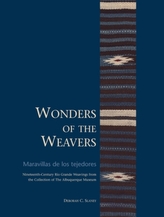  Wonders Of The Weavers / Maravillas De Los Tejedores