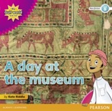 My Gulf World and Me Level 5 non-fiction reader: A day at the museum