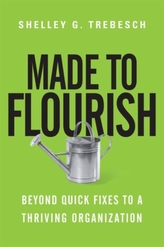  Made to Flourish