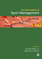 The SAGE Handbook of Sport Management
