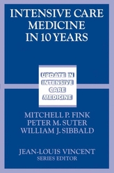  Intensive Care Medicine in 10 Years