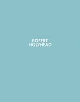  Robert Holyhead
