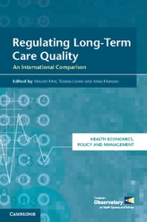  Regulating Long-Term Care Quality