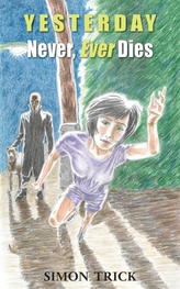  Yesterday Never, Ever Dies