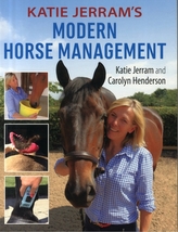  Katie Jerram's Modern Horse Management