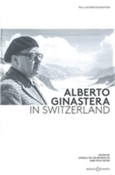  ALBERTO GINASTERA IN SWITZERLAND
