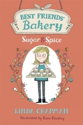  Best Friends' Bakery: Sugar and Spice