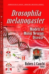  Drosophila Melanogaster Models of Motor Neuron Disease