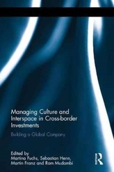  Managing Culture and Interspace in Cross-border Investments