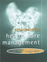  Economics For Health Care Management