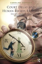  Court Delay and Human Rights Remedies