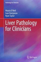  Liver Pathology for Clinicians