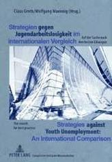  Strategien Gegen Jugendarbeitslosigkeit Im Internationalen Vergleich Strategies Against Youth Unemployment. An Internati