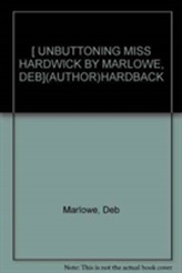  Unbuttoning Miss Hardwick