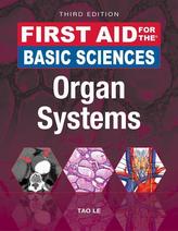  First Aid for the Basic Sciences: Organ Systems, Third Edition
