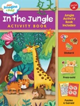  Just Imagine & Play! In the Jungle Activity Book