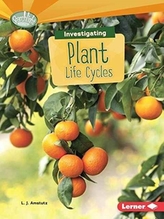  Investigating Plant Life Cycles
