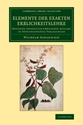  Elemente der exakten Erblichkeitslehre
