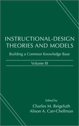  Instructional-Design Theories and Models, Volume III